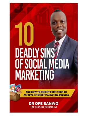 cover image of 10 DEADLY SINS OF SOCIAL MEDIA MARKETING